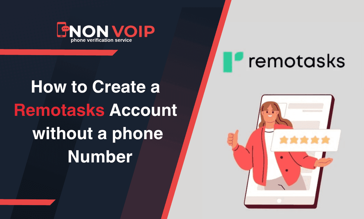 Steps to Create a Remotasks Account Without a Personal Phone Number?