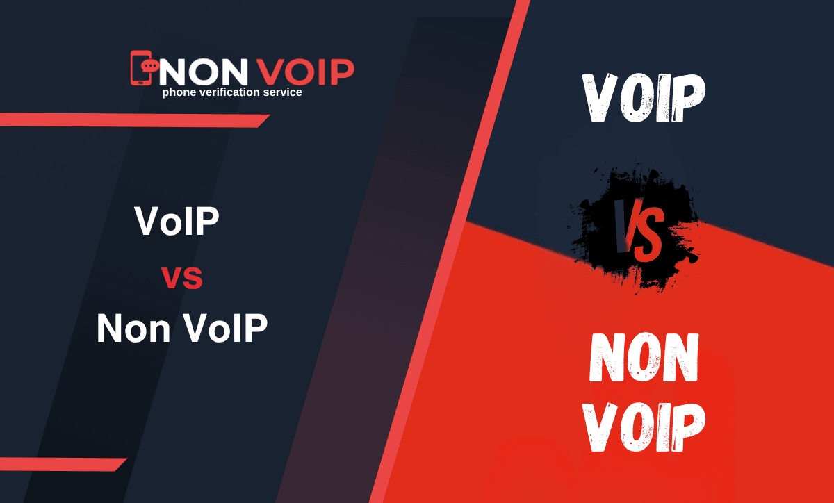VoIP vs Non-VoIP Numbers: What’s the Difference & Why Do Sites Reject Them?