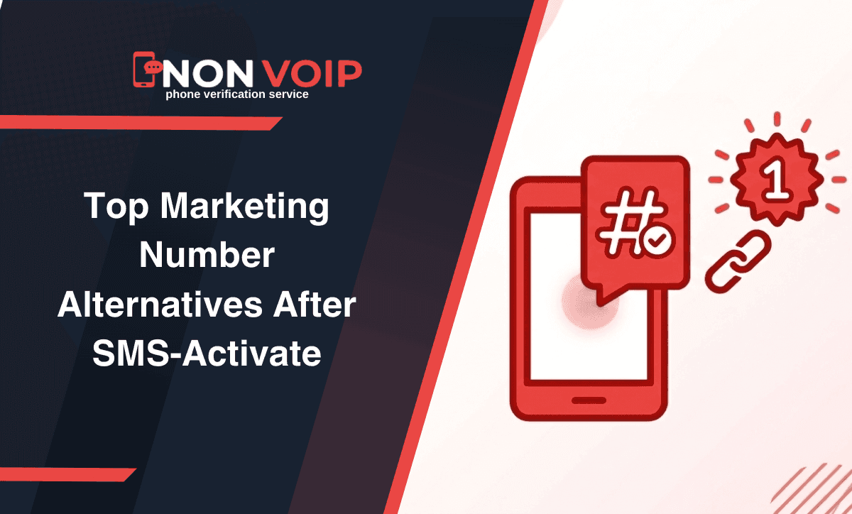 Top Marketing Number Alternatives After SMS-Activate