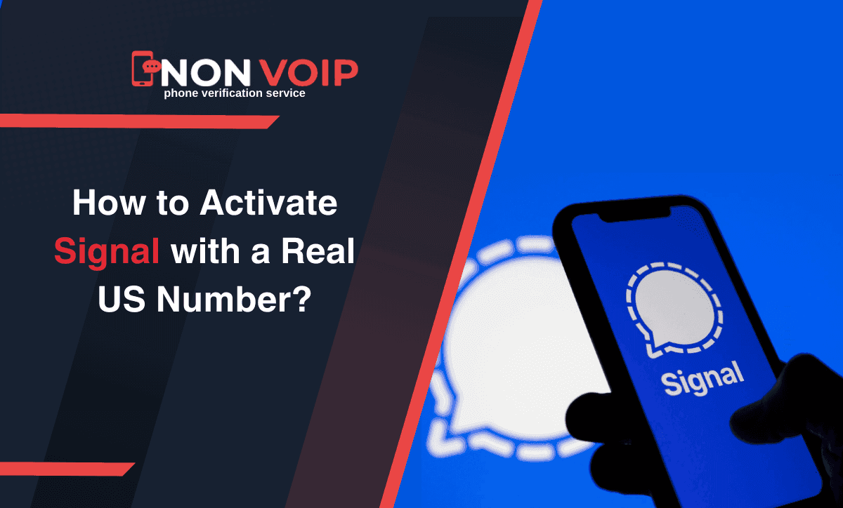 How to Activate Signal with a Real US Number?