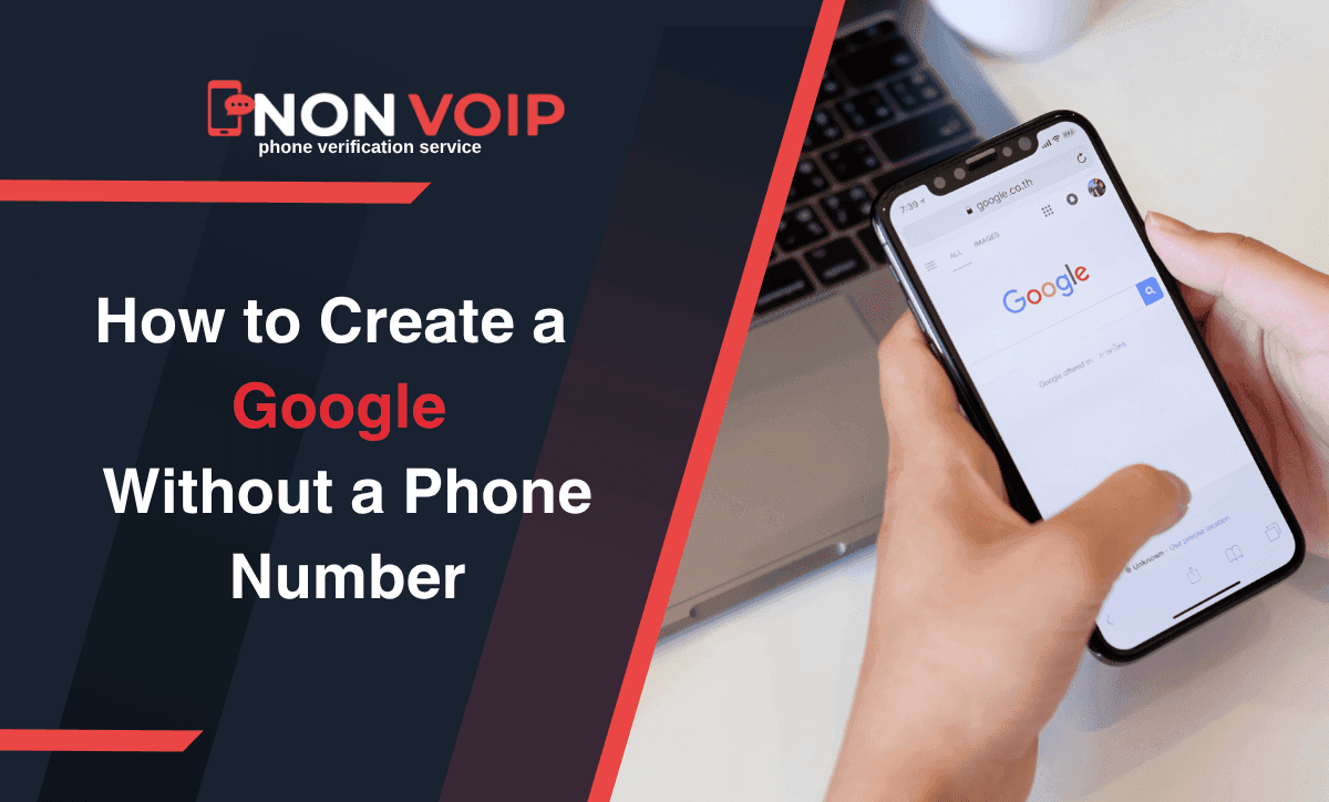 Steps to Create a Google Account Without a Personal Phone Number
