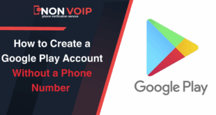 How to Create a Google Play Account Without a Phone Number 2025