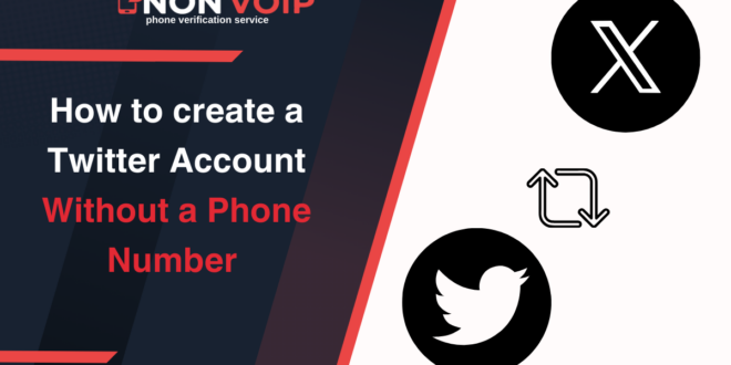 How to Create a Fake Twitter Account in 2025