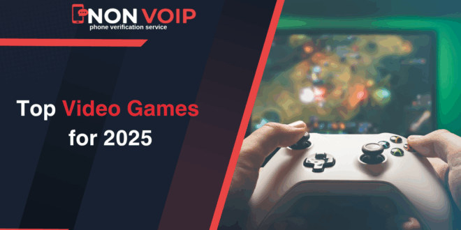 Top Video Games for 2025