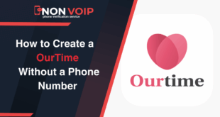 How to Create OurTime Account Without Phone Number