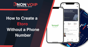 Steps to Create eToro Account Without Phone Number using Non-voip