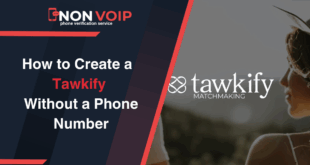 How to Create a Tawkify Account Without a Personal Phone Number