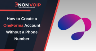 How to Create a OneForma Account Without a Personal Phone Number