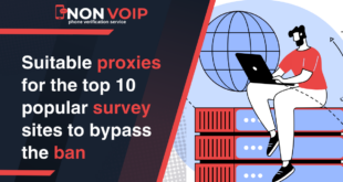 Suitable proxies for the top 10 popular survey sites to bypass the ban