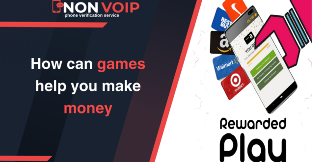 How can games help you make money? Learn about  Rewarded Play