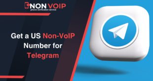 How to Get a US Non-VoIP Number for Telegram: A Step-by-Step Guide